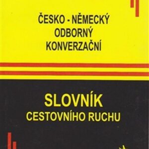 Česko-německý odborný konverzační slovník cestovního ruchu (Bohuslav Balcar) (česky)