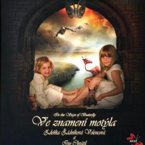 Ve znamení motýla (Žádníková-Volencová Zdeňka)