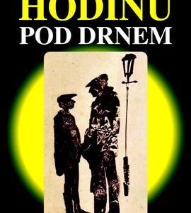 Hodinu pod drnem (Miroslav Sehnal) (česky)