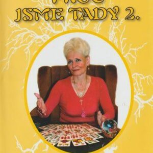 Proč jsme tady 2. (Jana Lysoňková) (česky)