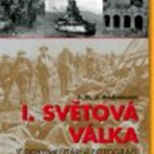 I. světová válka v dokumentární fotografii (J. H. J. Andriessen) (česky)
