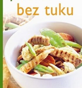 Bez tuku - rychle & chutně - 3. vydání (česky)