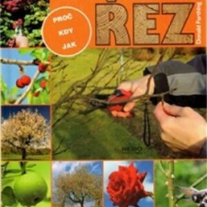 Řez - Kdy, jak, proč? (Donald Farthing) (česky)