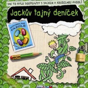Jackův tajný deníček - Jak to bylo doopravdy s Jackem a kouzelnou fazolí (Kees Moerbeek) (česky)