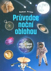 Průvodce noční oblohou (Prinja Raman) (česky)