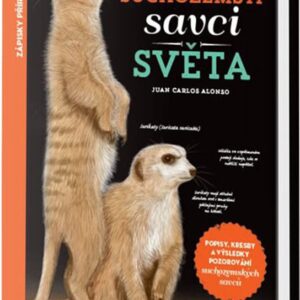 Suchozemští savci světa (Juan Carlos Alonso) (česky)