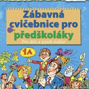 Zábavná cvičebnice pro předškoláky
