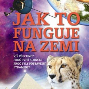 Jak to funguje na Zemi (Clive Gifford) (česky)