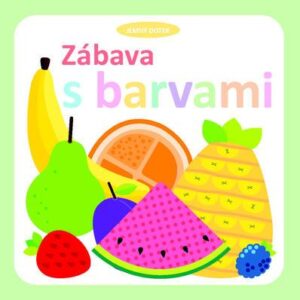Zábava s barvami (Holly Brook-Piper) (česky)