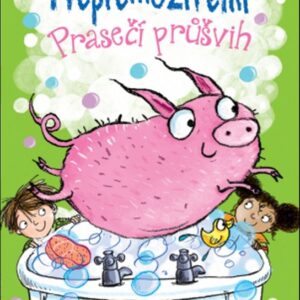 Nepřemožitelní - Prasečí průšvih (Hart Caryl) (česky)