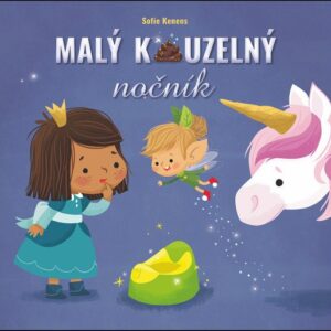 Malý kouzelný nočník (Sofie Kenens) (česky)