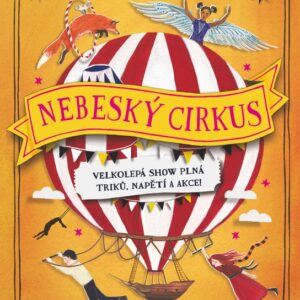 Nebeský cirkus (Peter Bunzl) (česky)