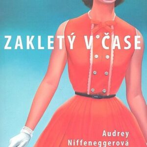 Zakletý v čase (Niffenegger Audrey) (česky)