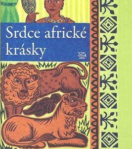 Srdce africké krásky (Alexander McCall Smith) (česky)