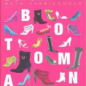 Klub vášnivých botomanek (Beth Harbishonová) (česky)