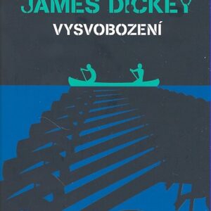 Vysvobození (James Dickey) (česky)