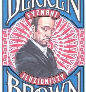 Vyznání iluzionisty (Brown, Derren) (česky)