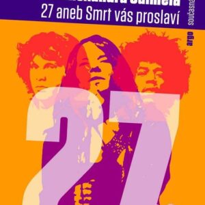 27 aneb Smrt vás proslaví (Alexandra Salmela) (česky)
