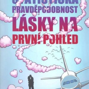 Statistická pravděpodobnost lásky na první pohled (Jennifer E. Smithová) (česky)