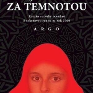 Za temnotou (Hilary Mantel) (česky)