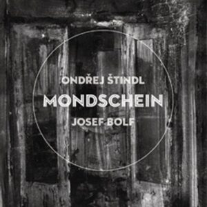 Mondschein (Ondřej Štindl) (česky)