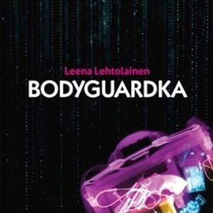 Bodyguardka (Leena Lehtolainen) (česky)
