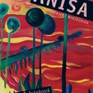 Anísa (Daniela Šafránková) (česky)