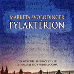 Fylaktérion (Markéta Svobodinger) (česky)