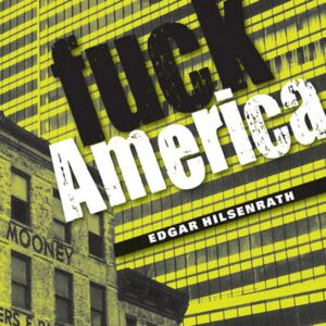 Fuck America (Edgar Hilsenrath) (česky)