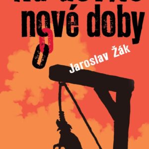 Na úsvitě nové doby (Jaroslav Žák) (česky)