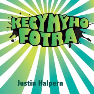 Kecy mýho fotra (Justin Halpern) (česky)
