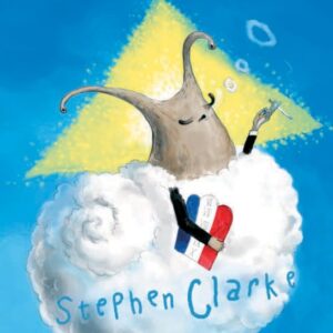Tak pravil hlemýžď (Stephen Clarke) (česky)