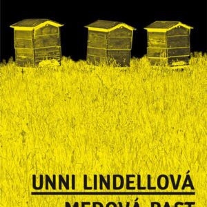 Medová past (Unni Lindellová) (česky)