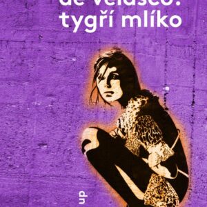 Tygří mlíko (Stefanie de Velasco) (česky)