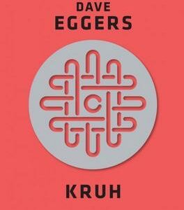 Kruh (Dave Eggers) (česky)