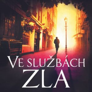 Ve službách zla - Třetí případ Cormorana Strika (Robert Galbraith) (česky)