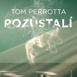 Pozůstalí (Perrotta Tom) (česky)