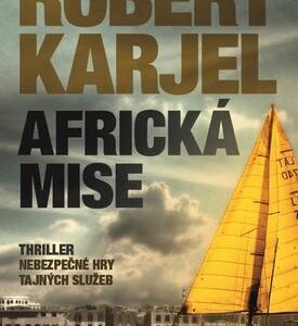 Africká mise (Robert Karjel) (česky)