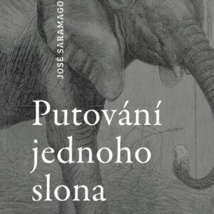 Putování jednoho slona (José Saramago) (česky)