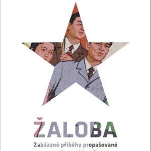 Žaloba - Zakázané příběhy propašované ze Severní Koreje (Bandi) (česky)