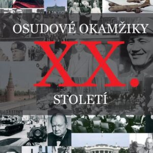 Osudové okamžiky XX. století (Karel Pacner) (česky)