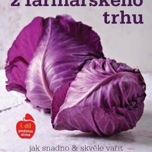Recepty z farmářského trhu 1. díl - Hanka Michopulu (Michopulu Hanka) (česky)
