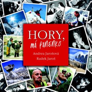 Hory, má panenko (Andrea Jarošová) (česky)