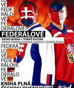 Federálové (Radko Bobák) (česky)