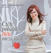 Čtěte pohádky, čtěte mezi řádky... (Kateřina Cajthamlová,Jitka Hinková) (česky)