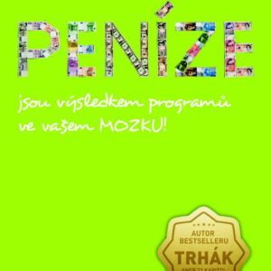 Mít, či nemít? Peníze (Jiří Vokáč Čmolík) (česky)