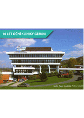 10 let oční kliniky Gemini (Pavel Stodůlka)