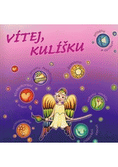 Vítej, kulíšku (Magdalena Chvílová-Weberová) (česky)