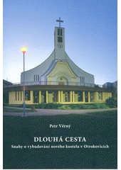 Dlouhá cesta (Věrný Petr) (česky)