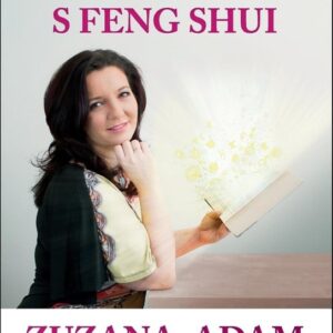 Osvoboďte se s Feng Shui (Zuzana Adamová) (česky)